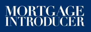 Mortgage Introducer quoting Martin Rayner, mortgage and fiancial adviser from